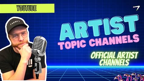 Introduction to Official Artist Channels .